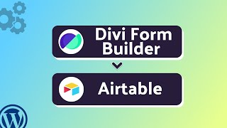 Integrating Divi Form Builder with Airtable | Step-by-Step Tutorial | Bit Integrations