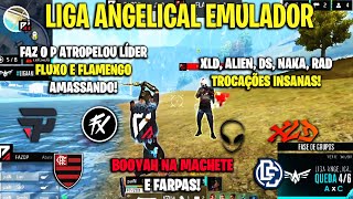 LIGA ANGELICAL - FAZ O P ATROPELOU LIDER! FLUXO LIMPOU O MAPA E FARPOU! FLAMENGO AMASSANDO! CLIPS FF