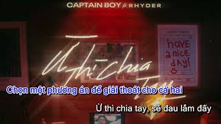 Karaoke(rap sẵn) Ừ thì chia tay - Captain( Ft. Rhyder ).