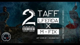 LFERDA X M-Fix - 2TAF [ Clip   ]