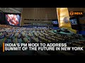 India's PM Modi to address Summit of the Future in New York