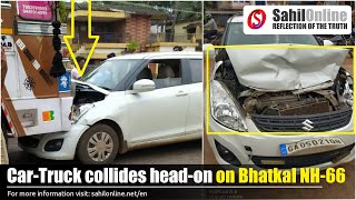 Car-Truck collides head-on on Bhatkal NH-66; no casualties