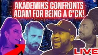 🔴Akademiks CONFRONTS Adam22 For Being A C*CK And Trying To Get Him CANCELLED! 😳|LIVE REACTION!