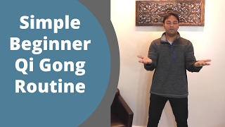 Simple Beginner Qi Gong- With Jeffrey Chand