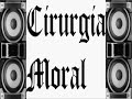 cirurgia moral vagabundo sagrado