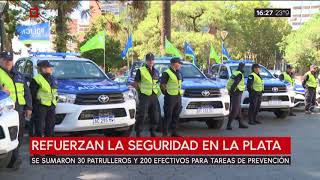 Refuerzan la seguridad en La Plata