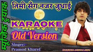 Timi Sanga Najar Judai Original Lyrics With Karaoke Pramod Kharel & Binaya Niraula By Krishna Limbu