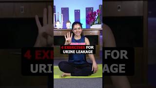 Stop Urinary Incontinence With 4 Easy Exercises #shivangidesaireels #shorts #overactivebladder