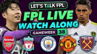 FPL WATCHALONG GAMEWEEK 38 | Fantasy Premier League Tips 2021/22