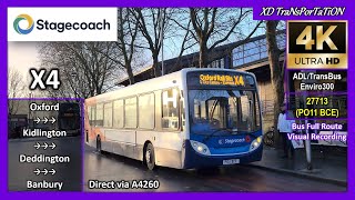 [Stagecoach Oxfordshire] X4 ~ Oxford Station ➝ Banbury Bus Station【4K UW】