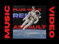 Plug Walk Remix || ASSAULT || Official Music Video (prod.jofarr)