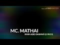 MC. Mathai - Khih adei daihmâ (Lyrics)