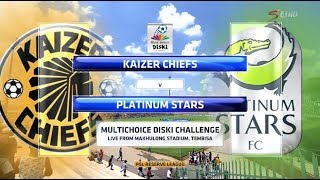 MultiChoice Diski Challenge 2017/2018 - Kaizer Chiefs vs Platinum Stars