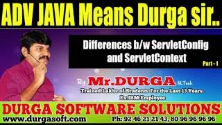 ADV JAVA || Differences between ServletConfig and ServletContext Part - 1