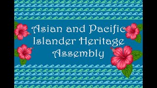 2024 05 23 KDHS Asian and Pacific Islander Heritage Assembly