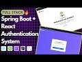 🔐 Build Full Stack Authentication System with Spring Boot & React | Email OTP + JWT | Full Project