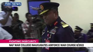 (SEE VIDEO) NAF War College Inaugurates Airforce War Course 8/2022