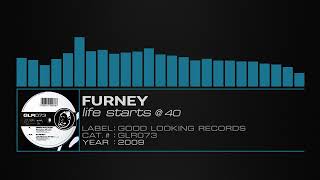 Furney – Life Starts @ 40