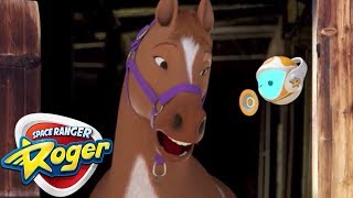 Videos For Kids | Space Ranger Roger | Full Episode - Roger and The Horse