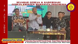 PART I SEJARAH  GEREJA GKMI & KADERISASI