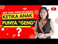 Apa Yang Harus Dilakukan Ketika Anak Punya 