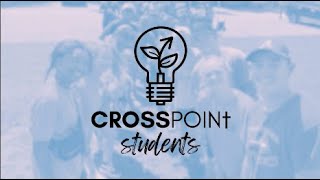 CrossPoint Student Ministry  - Nov. 13, 2024 PM