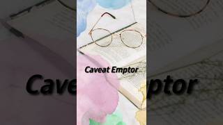 Caveat Emptor || legal maxim || #Ipiclaw_craz