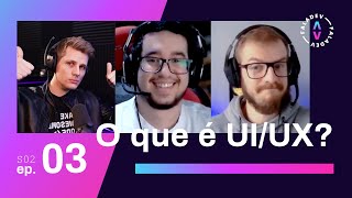 UX/UI: Quando design e programação se conectam | Podcast Faladev #25