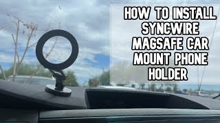 How to install Syncwire MagSafe car mount phone holder DIY video #syncwire #carmount #phonemount