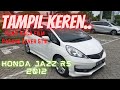 Honda Jazz RS 2012, proses pasang kaca film dan cover stir