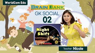 [ 브레인뱅크 GK Social studies  ] 02. Night Shift   by 니콜샘 강의  ( Brain Bank )