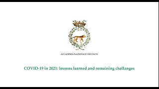 COVID-19 in 2021: lessons learned and remaining challanges