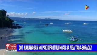 NEWSBREAK: DOT, nanawagan ng pakikipagtulungan sa mga taga-Boracay