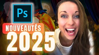 TOP 5 des Nouveautés Photoshop 2025