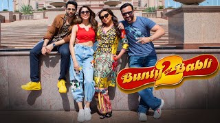 Bunty Aur Babli 2 Double Fun with Confusion | Saif Ali Khan | Rani Mukerji | Siddhant | Sharvari