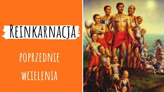 REINKARNACJA, POPRZEDNIE WCIELENIA - LUCZIS