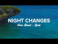 Anca Ahmad - Night Changes - SLOW REMIX!