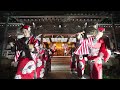 4k 笑舞翔華　泉州yosakoiゑぇじゃないか祭り 2024 前夜祭