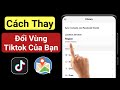 Cách thay đổi quốc gia hoặc khu vực TikTok của bạn | cách thay đổi Vị trí của bạn trên TikTok 2023