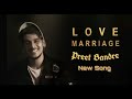 LOVE MARRIAGE - PREET BANDRE WHATSAPP STATUS VIDEO 💑😍| 2019 MARATHI LOVE SONG| Lyrics