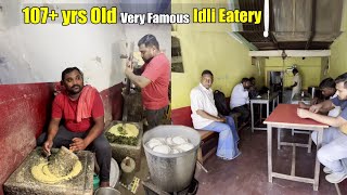 Since 107 Yrs This Old Rustic Eatery Famous for Idli | Early Morning Breakfast | Street Food India