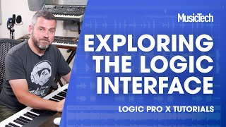 Logic Tips - Exploring the Logic interface