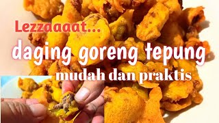 DAGING GORENG TEPUNG daging sapi digoreng dengan tepung #dagingsapi #masakanrumahan