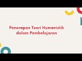 TEORI MEMANUSIAKAN MANUSIA: Teori Humanistik