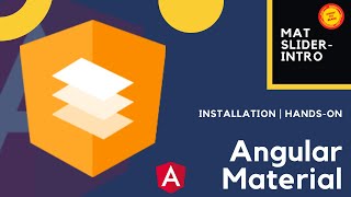 Angular Material | Complete Installation and Setup|Mat-Slider basics | Ep-3 | Knowmybeans