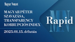 Vágyvezérelt szavazás és korrupciós index - Magyar Nemzet Rapid