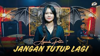 JANGAN TUTUP LAGI - Ayunda Putri feat Arganta Music