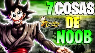 7 COSAS que HICIMOS siendo NOOBS en Dragon Ball Legends 🤪