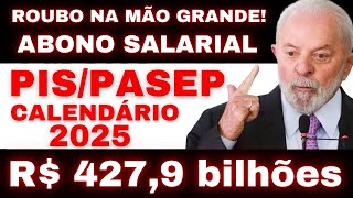 Calendário de Pagamento do Abono Salarial PIS/Pasep 2025