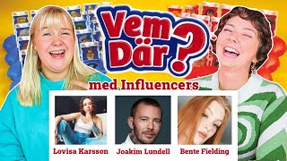 VEM DÄR Influencer edition Ft. LAKI